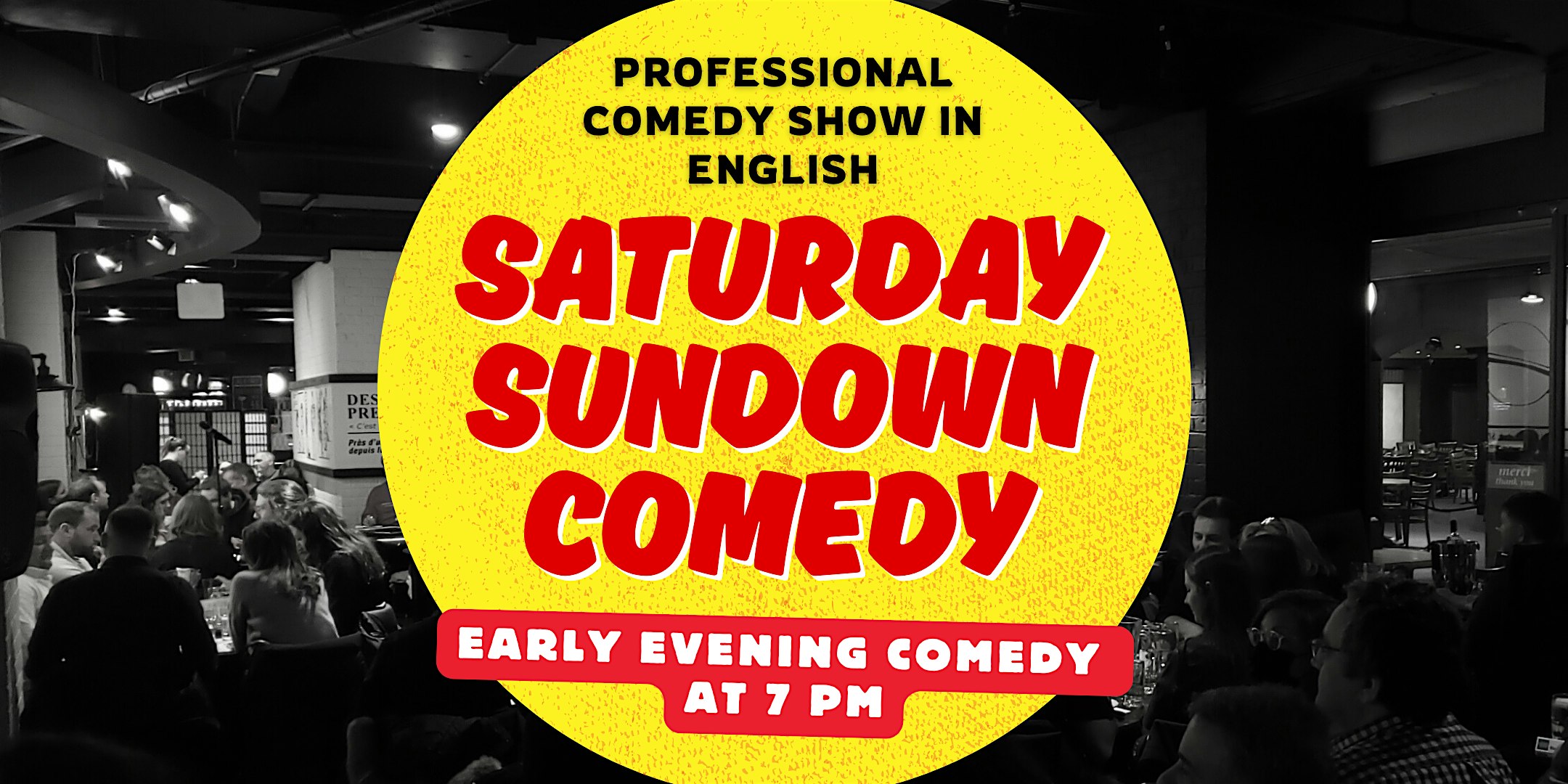 Comedy Show Montreal (7 PM) Early Evening Comedy at a Montreal Comedy Club