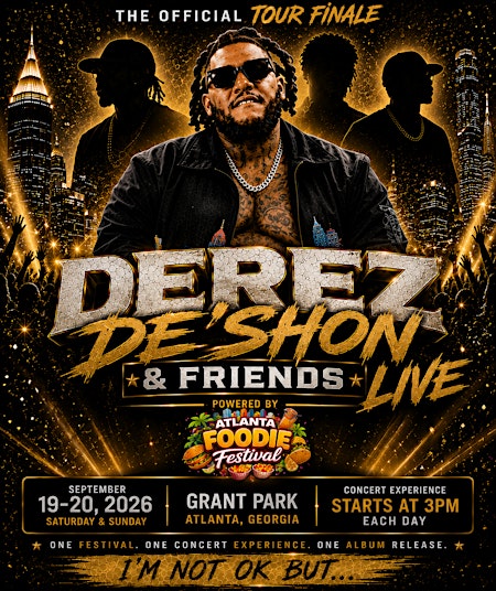 Derez De'Shon & Friends Live: The Tour Finale