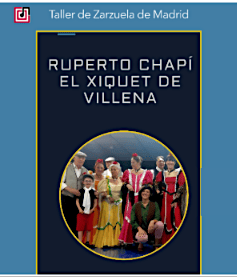 El TALLER DE ZARZUELA. “Todo Chapí”