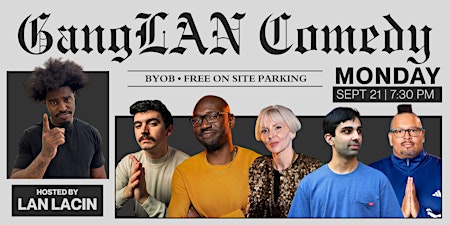 GangLAN Comedy Show