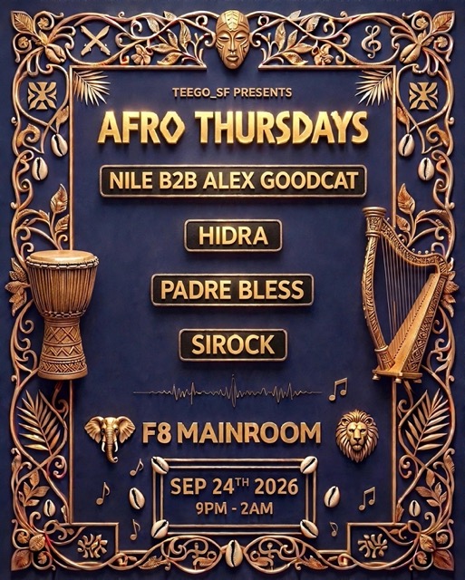 Teego SF presents Afro Thursdays
