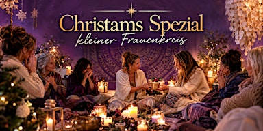 Geschützter Frauenheilkreis - Womancircle Berlin Christmas Edition