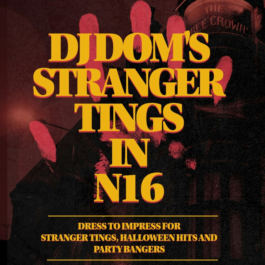 Stranger Tings - Three Crowns Halloween Party