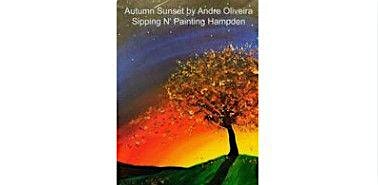 Autumn Sunset  Friday,  October 9th  6:30 pm  $40
