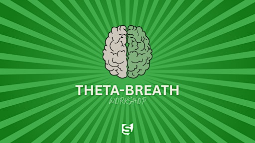 Theta Breath Workshop