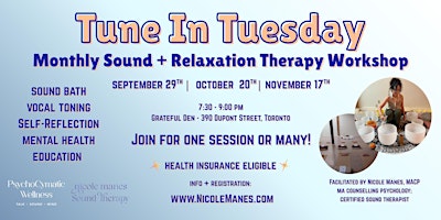 TUNE IN TUESDAY: Monthly Sound  Bath & Relaxation Therapy Workshop
