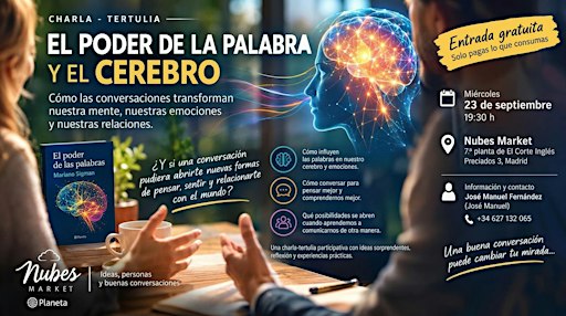 EL PODER DE LA PALABRA: CONVERSACIONES  QUE TRANSFORMAN TU CEREBRO Y VIDA