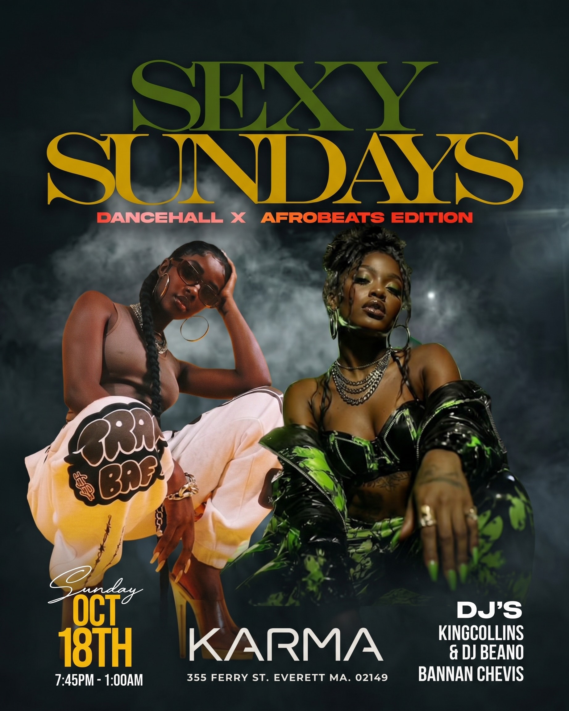 SEXY SUNDAYS 
@Karma Lounge
Dancehall X Afrobeats