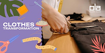 Ola Beach Club - Clothes Transformation Workshop