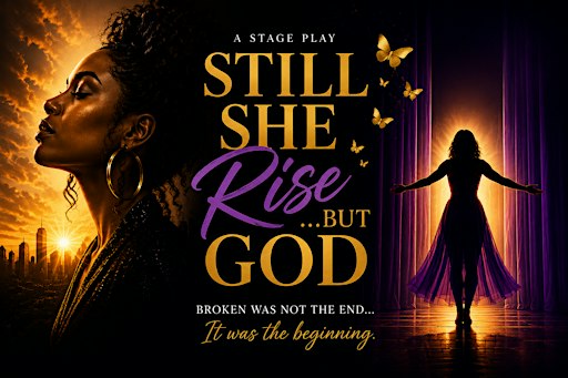 Still She Rise… But God