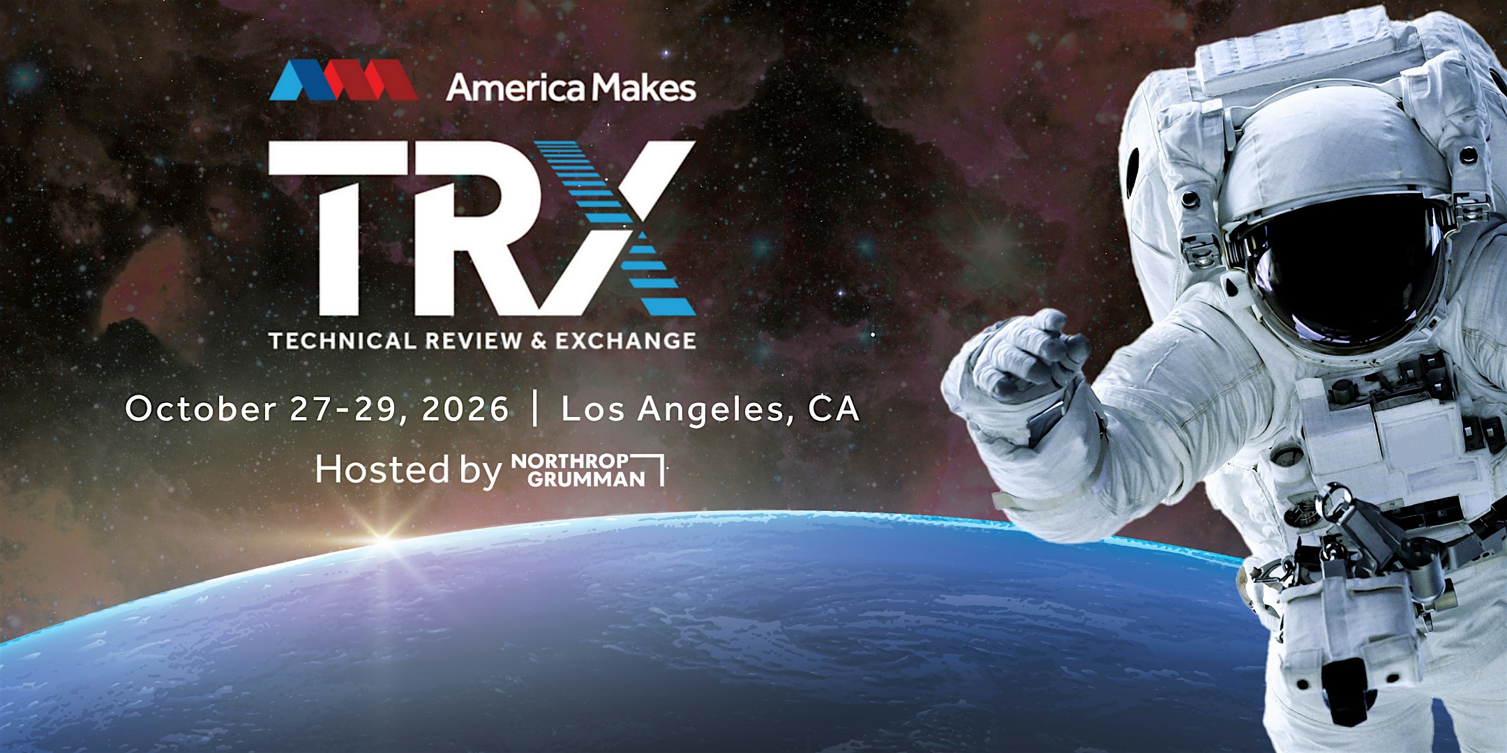 America Makes TRX Hosted by Northrop Grumman