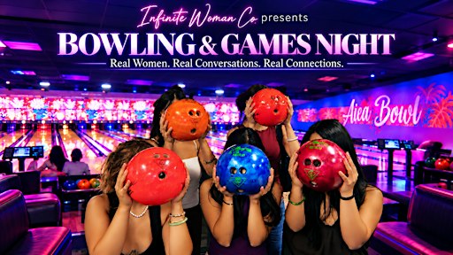 Bowling & Games Night - Girls/Women Only