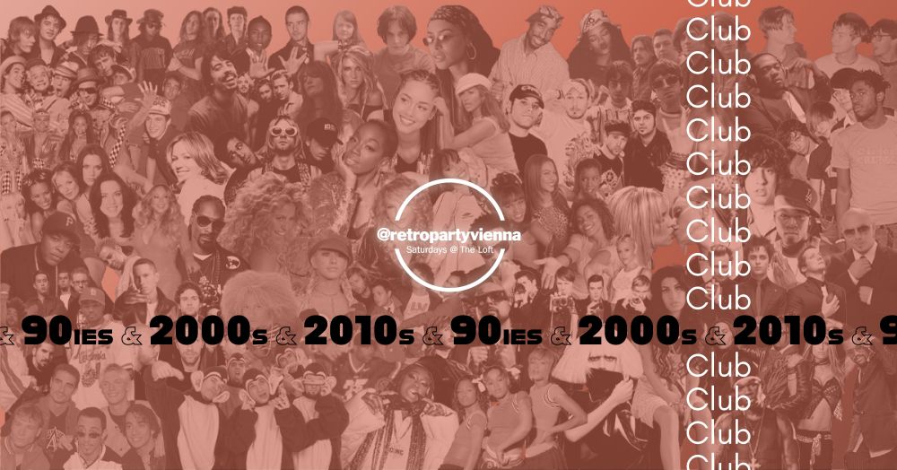 2000s & 2010s & 90ies Club: Season Opening