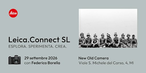 Leica.Connect - Alla scoperta di Leica SL3-P | New Old Camera