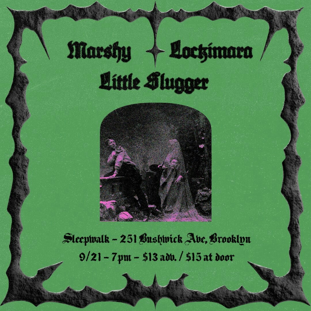 Marshy, Lockimara, Little Slugger