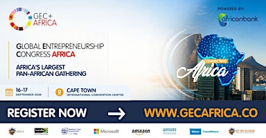 GLOBAL ENTREPRENEURSHIP CONGRESS AFRICA (GEC+AFRICA)