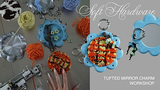 Tufted Mirror Charm Workshop