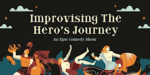 Improvising the Hero's Journey: For Good!