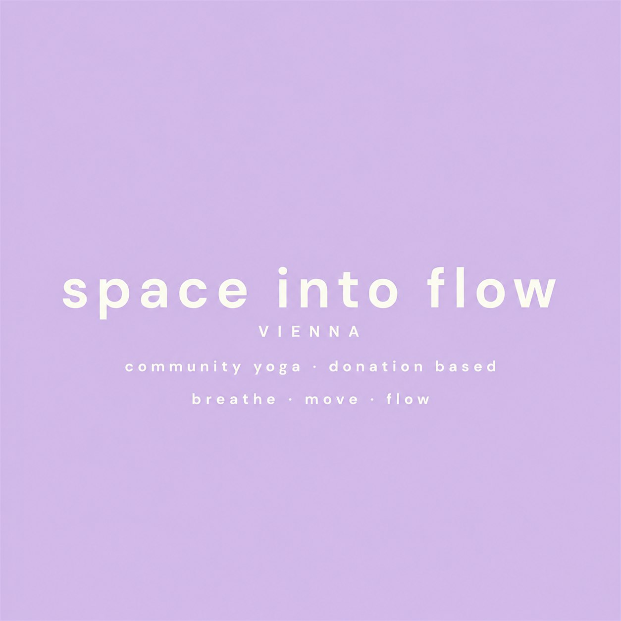 Space Into Flow — A Small Yoga Community in Vienna