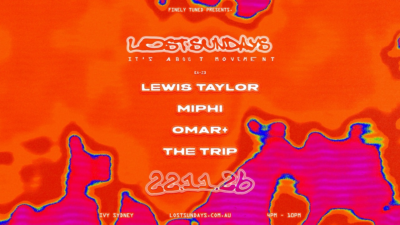 Lost Sundays — November 22 feat. Omar+, The Trip & Lewis Taylor