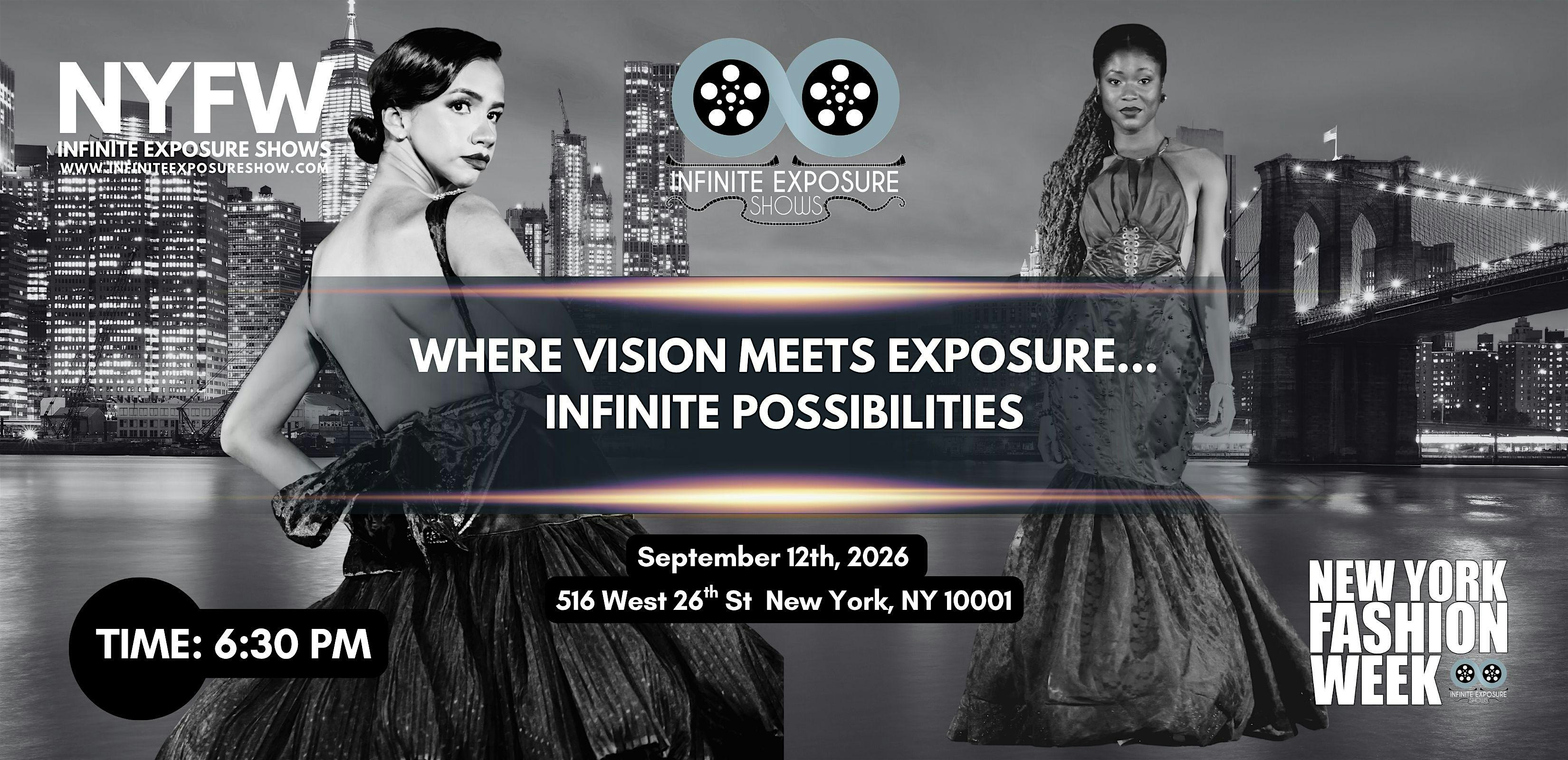 New York Fashion Week Infinite Exposure Shows | September 12,2026 Primetime