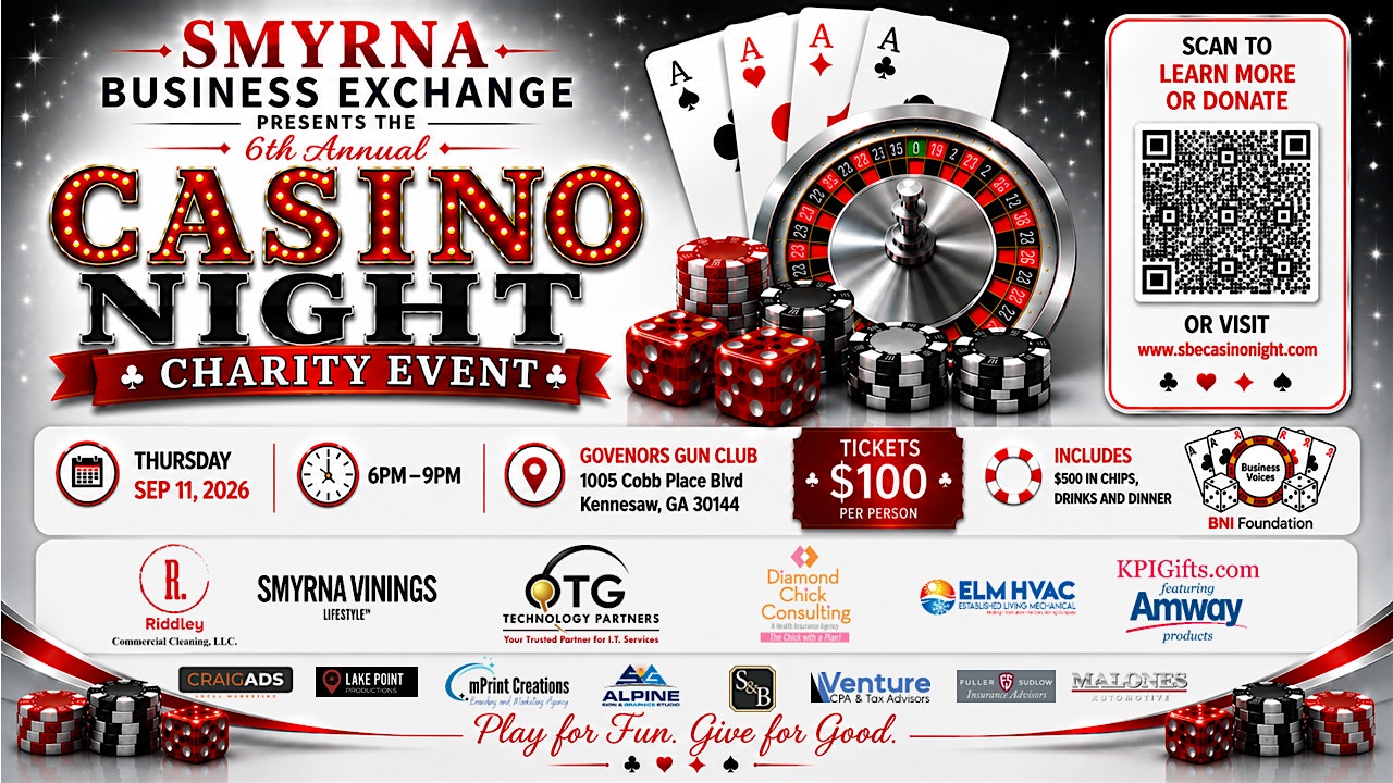 6th Annual Smyrna Business Exchange Casino Night Charity Event