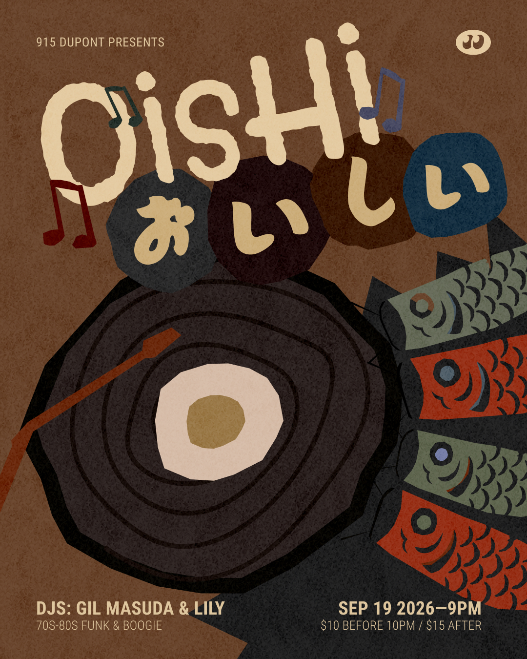 OISHI with Gil Masuda & guest Lily