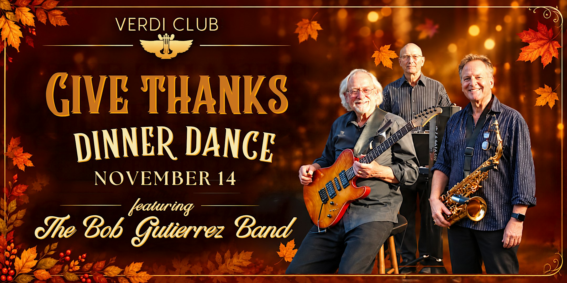 Give Thanks Dinner Dance Party w/ The Bob Gutierrez Band