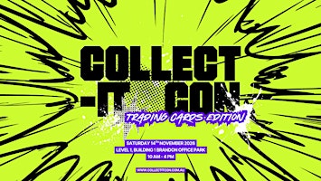 Collect-it Con 2026: Trading Cards Edition