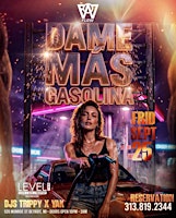 Dame Mas Gasolina