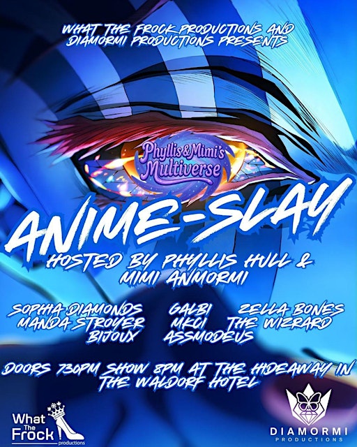 Phyllis & Mimi's Multiverse - Anime Slay