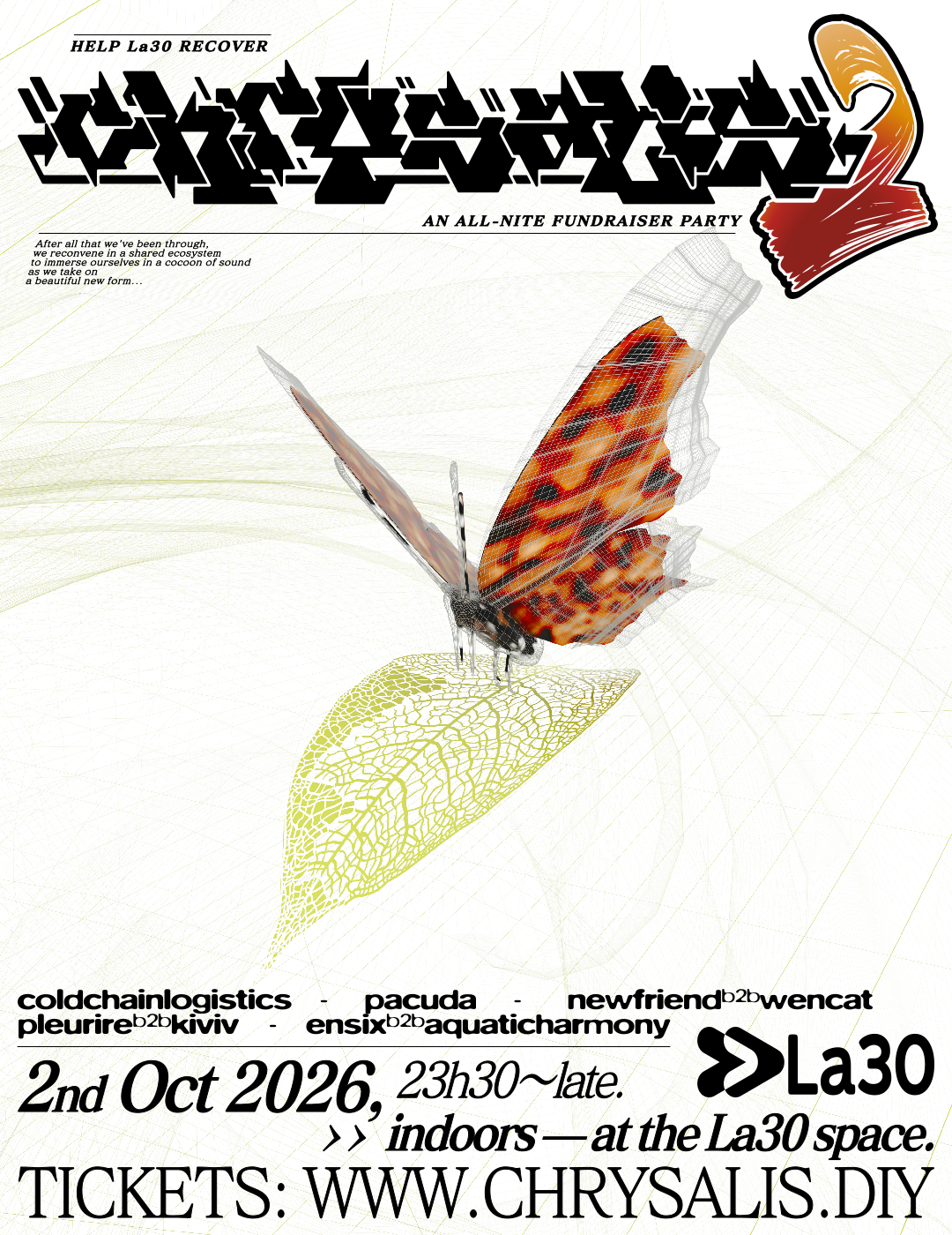 Chrysalis 2 - A La30 Fundraiser