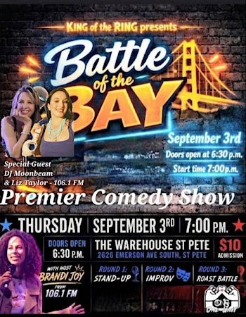 Sept 3rd. King of the Ring - Battle of the Bay Comedy Show