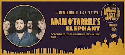 Infidels Jazz Presents: Adam O'Farrill's Elephant