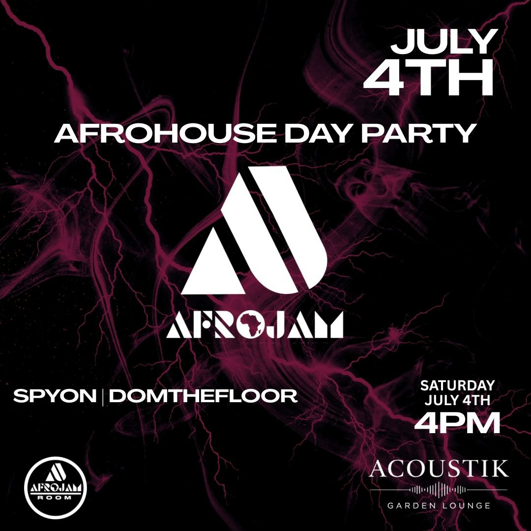 AFROHOUSE DAY PARTY