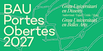 Jornada de portes obertes de BAU - 16 de gener de 2027