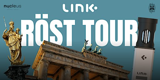 LINK Röst Tour – Düsseldorf