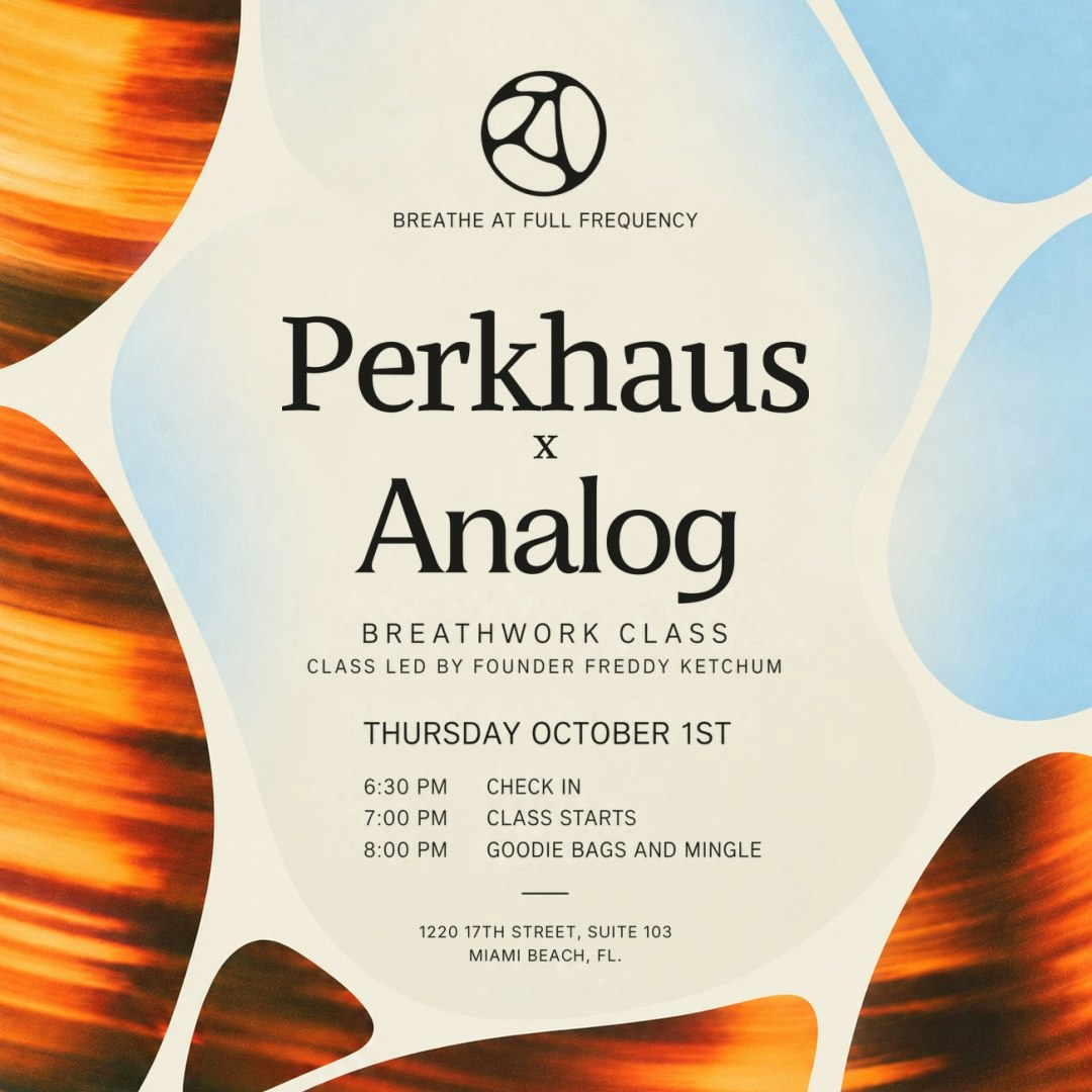 Perkhaus x Analog Wellness Activation