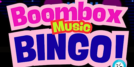 Boombox, Music BINGO + Drag