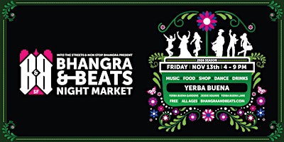 Bhangra & Beats Night Market-Official City of SF Diwali Celebration