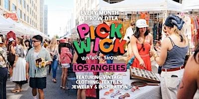 Pickwick Vintage Show at ROW DTLA I November 2026