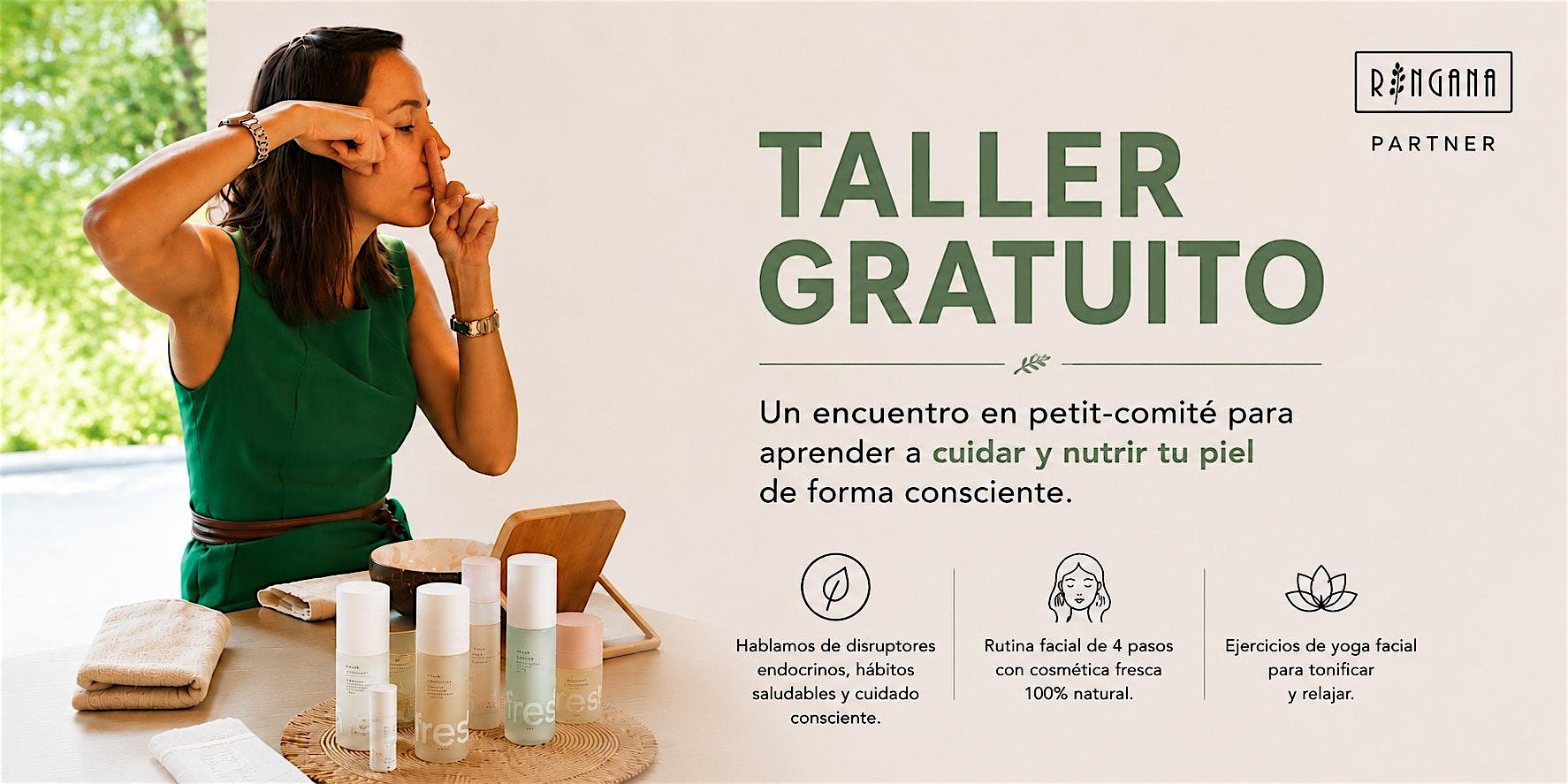 Taller Exclusivo de Cuidado y Yoga Facial