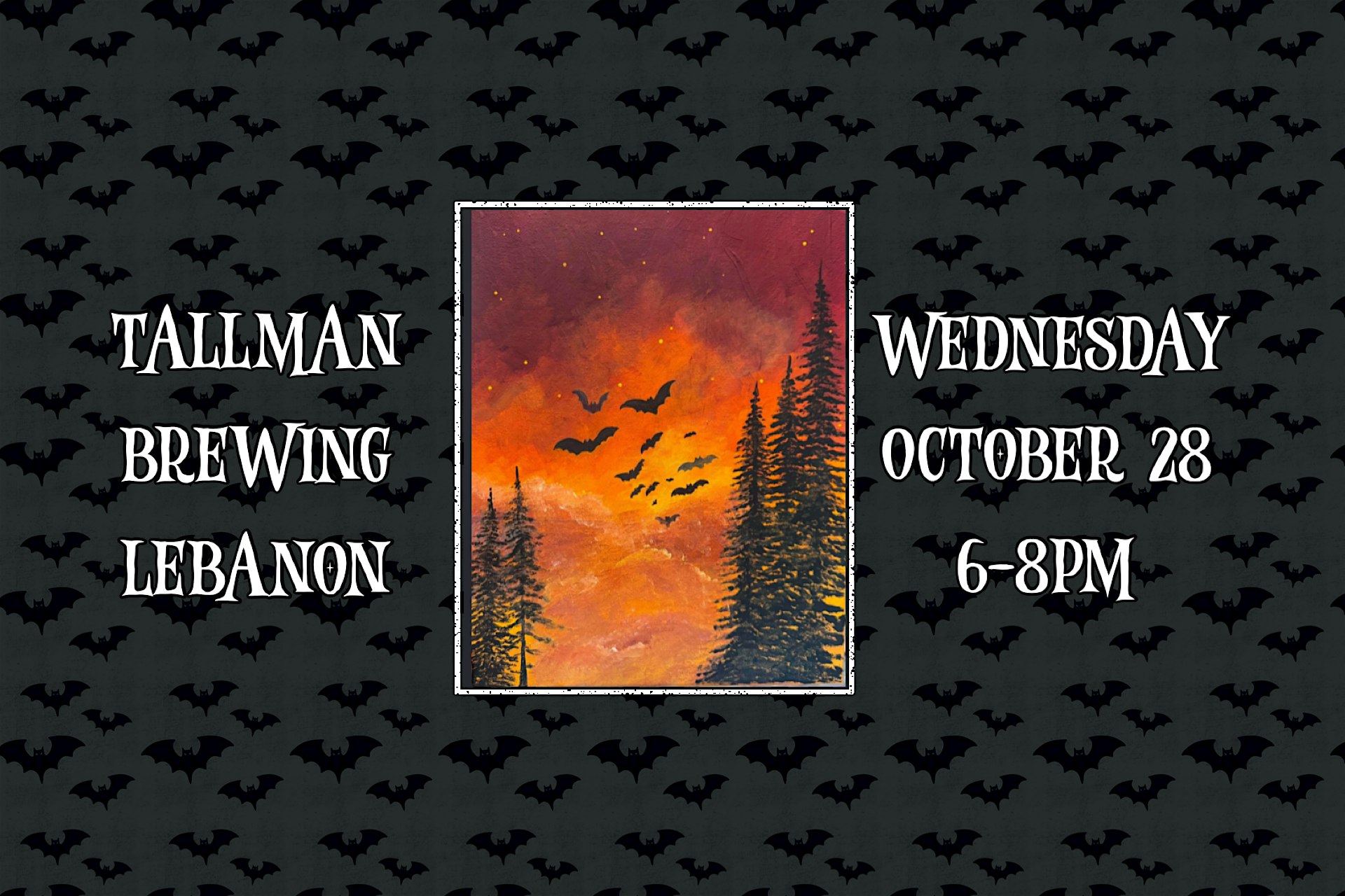 *Batty* Paint Night at Tallman Brewing in Lebanon