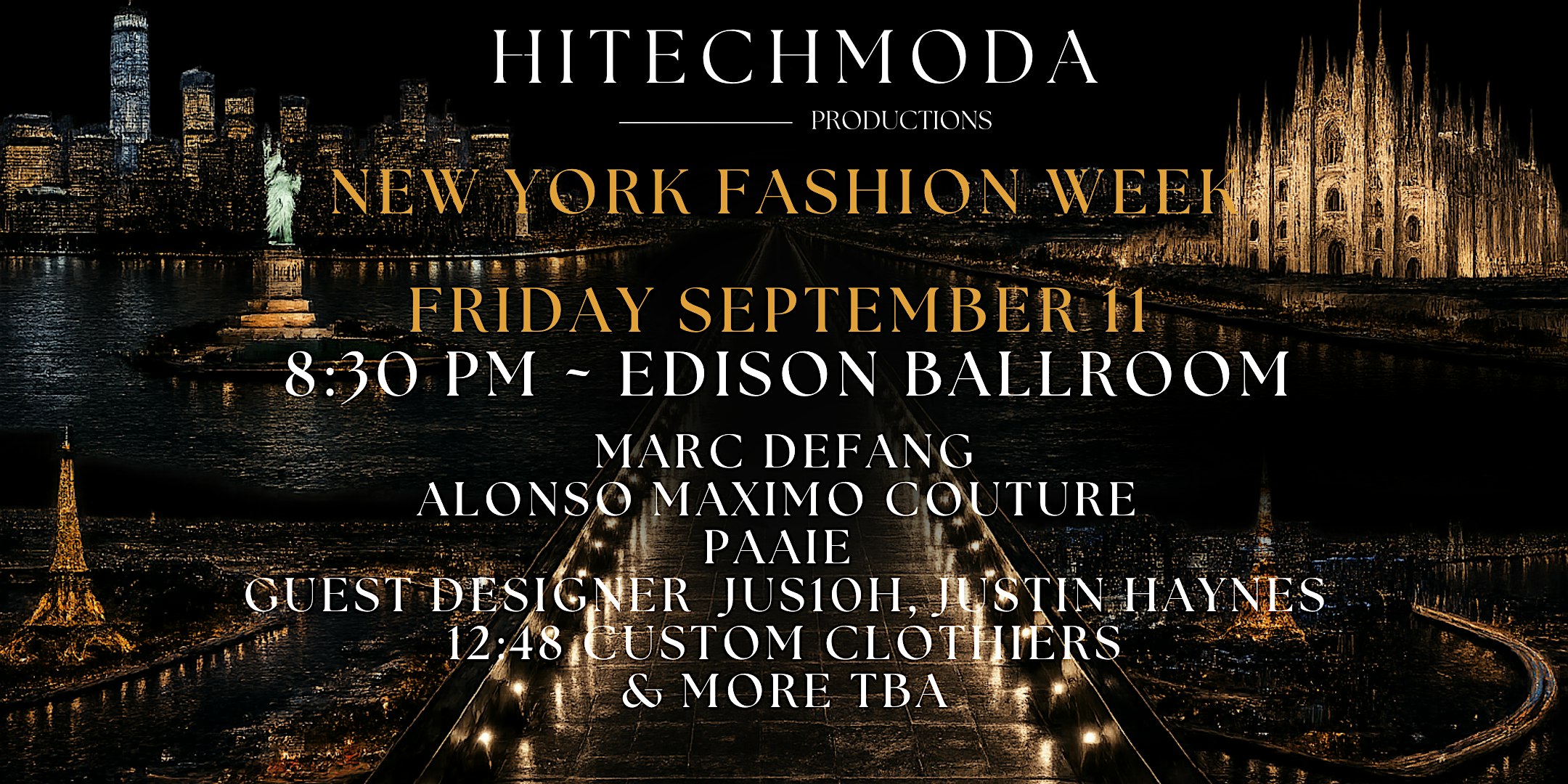New York Fashion Week hiTechMODA  Friday September 11, 2026 - 8:30 PM