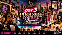 F.O.M. POOLSIDE COUTURE BRUNCH  | Fashion Show, Music & Brunch Experienc