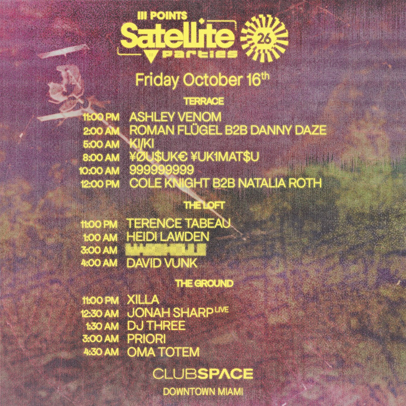 Satellite: 999999999, KI/KI, Roman Flügel B2B Danny Daze, ¥ØU$UK€ ¥UK1MAT$U + MORE