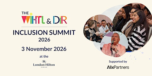 The 2026 WiHTL & DiR Inclusion Summit: Performance with Purpose