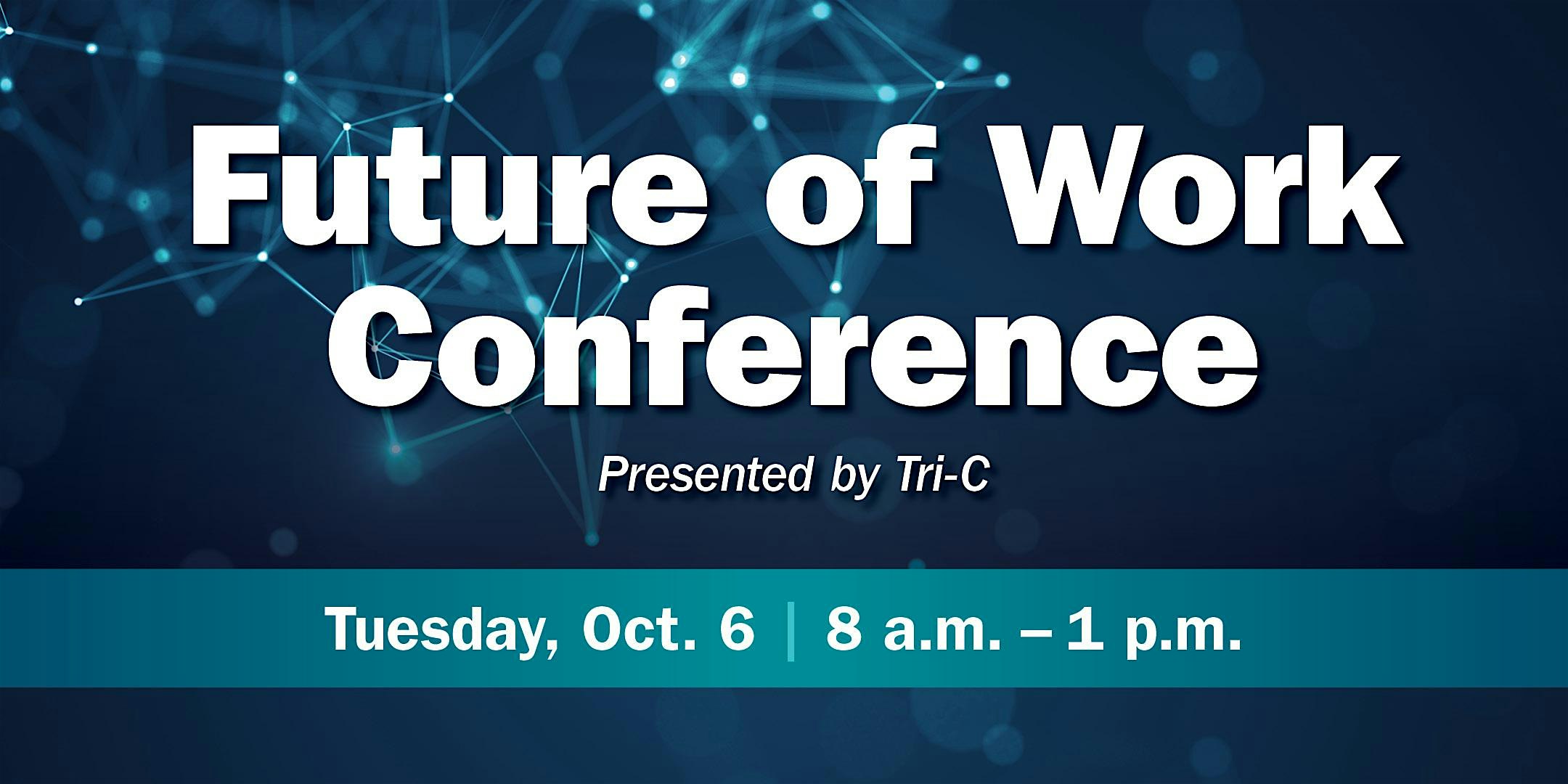 The Future of Work Conference