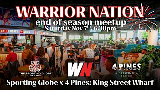 Warrior Nation End of Season Meetup | King Street Wharf