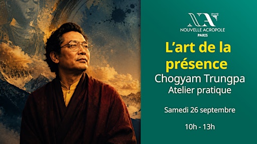 L'art de la présence - Chogyam Trungpa